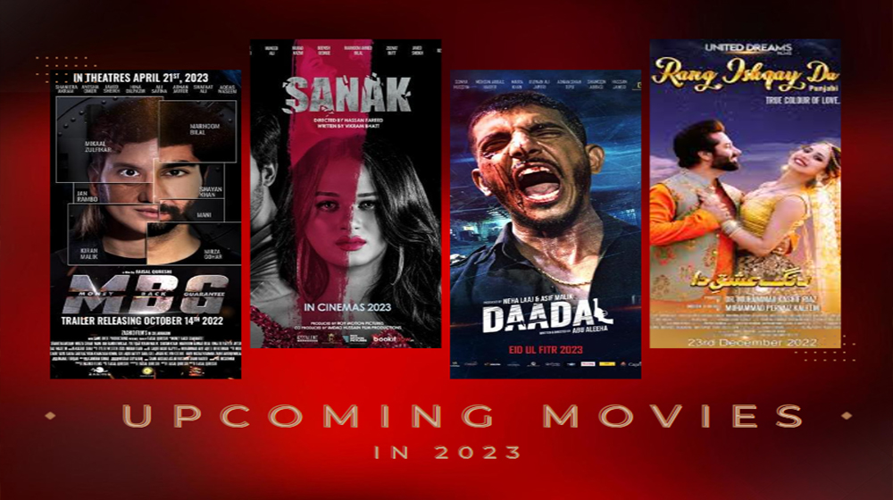 Four Exciting New Pakistani Movies to Watch in 2023: A Cinematic Journey of Diversity and Thrills